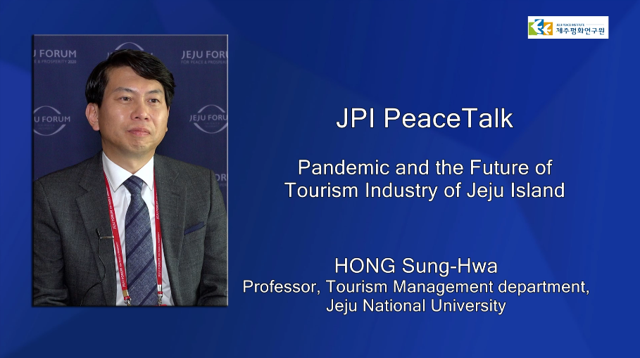 JPI PeaceTalk with HONG Sung Hwa, Professor, Tourism Management department, Jeju National University