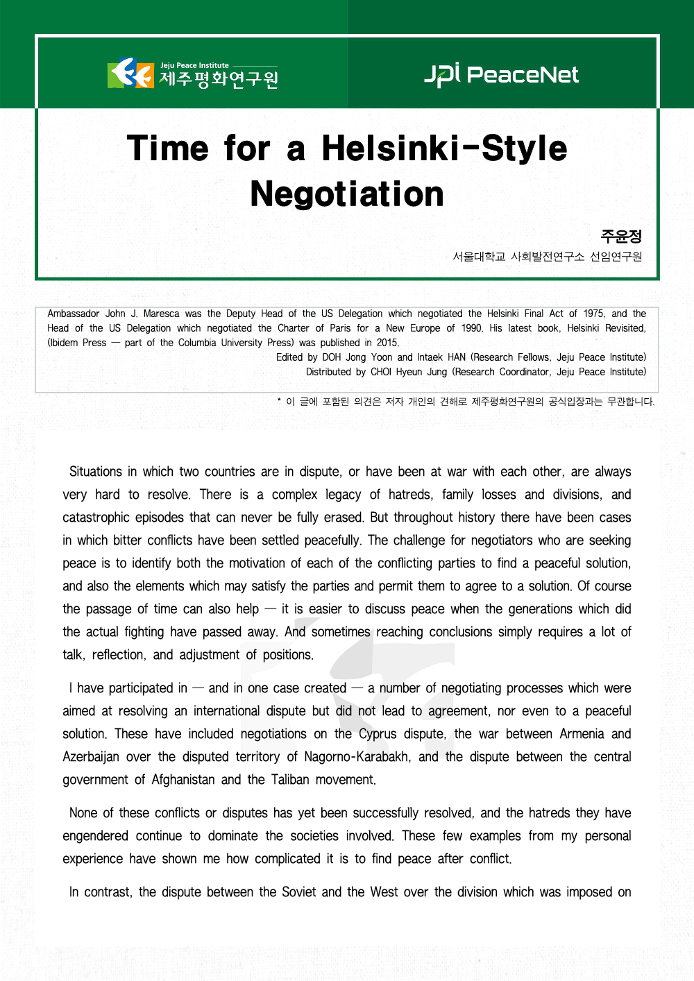 Time for a Helsinki-Style Negotiation for the Northern Pacific Region